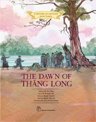 THE DAWN OF THĂNG LONG