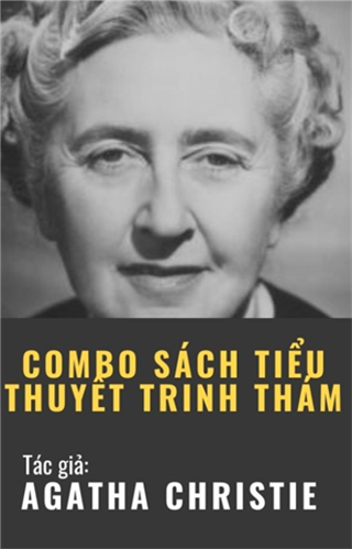 Combo sách - Tác giả Agatha Christie: Tiểu thuyết trinh thám
